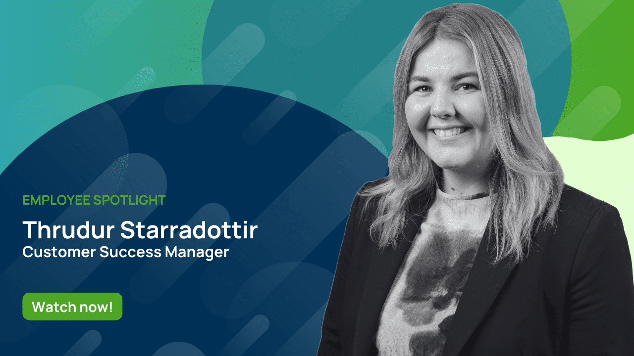 Employee Spotlight: Thrudur Starradottir